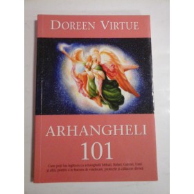 ARHANGHELI 101  -  Doreen  VIRTUE